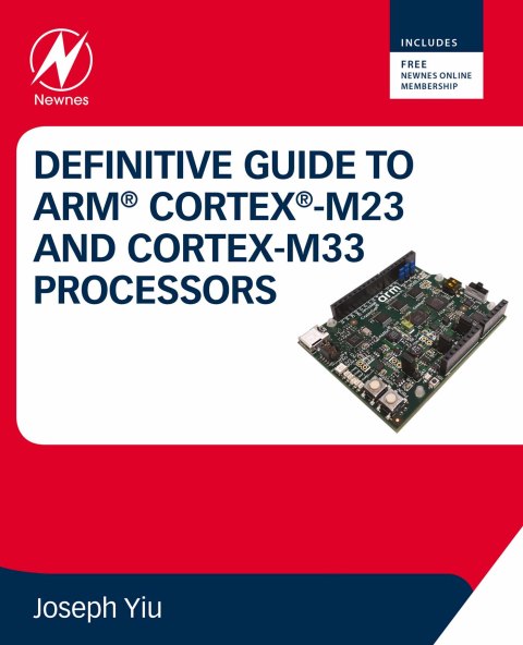 Cover image for book Definitive Guide to Arm Cortex-M23 and Cortex-M33 Processors