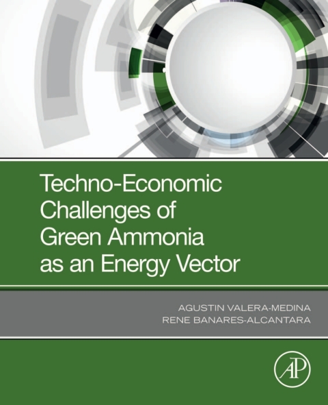 Cover image for book Techno-Economic Challenges of Green Ammonia as an Energy Vector