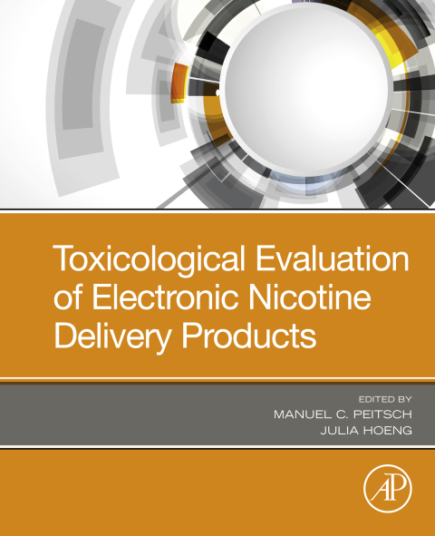 Cover image for book Toxicological Evaluation of Electronic Nicotine Delivery Products