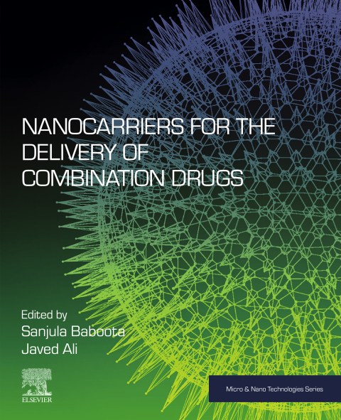 Cover image for book Nanocarriers for the Delivery of Combination Drugs