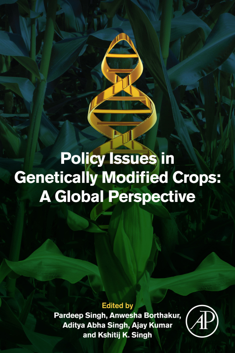 Policy Issues in Genetically Modified Crops 