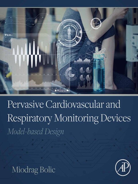 Cover image for book Pervasive Cardiovascular and Respiratory Monitoring Devices