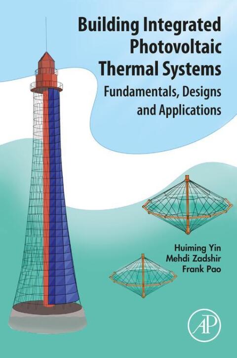 Cover image for book Building Integrated Photovoltaic Thermal Systems