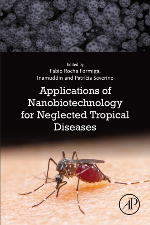 Cover image for book Applications of Nanobiotechnology for Neglected Tropical Diseases