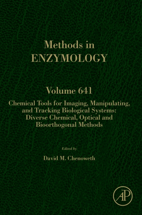 Cover image for book Chemical Tools for Imaging, Manipulating, and Tracking Biological Systems: Diverse Chemical, Optical and Bioorthogonal Methods