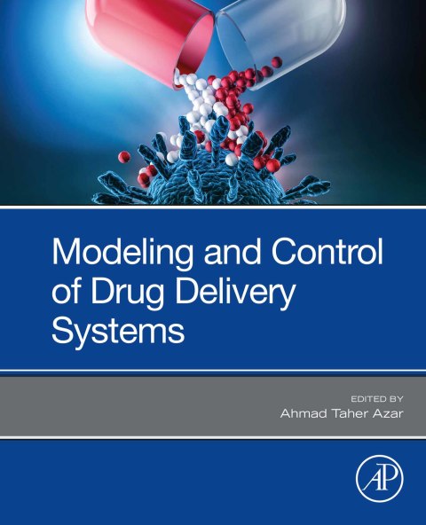Cover image for book Modeling and Control of Drug Delivery Systems