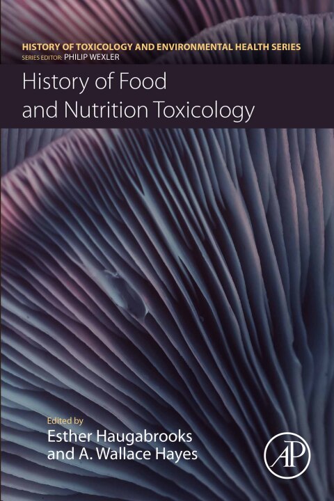 Cover image for book History of Food and Nutrition Toxicology