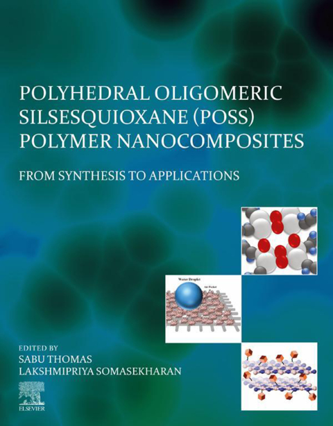 Cover image for book Polyhedral Oligomeric Silsesquioxane (POSS) Polymer Nanocomposites