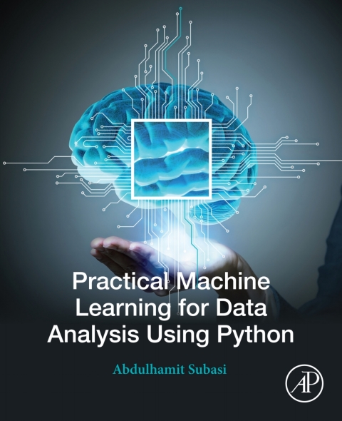 Cover image for book Practical Machine Learning for Data Analysis Using Python