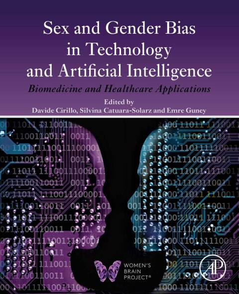 Cover image for book Sex and Gender Bias in Technology and Artificial Intelligence