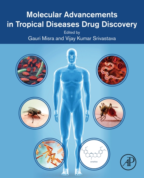 Cover image for book Molecular Advancements in Tropical Diseases Drug Discovery