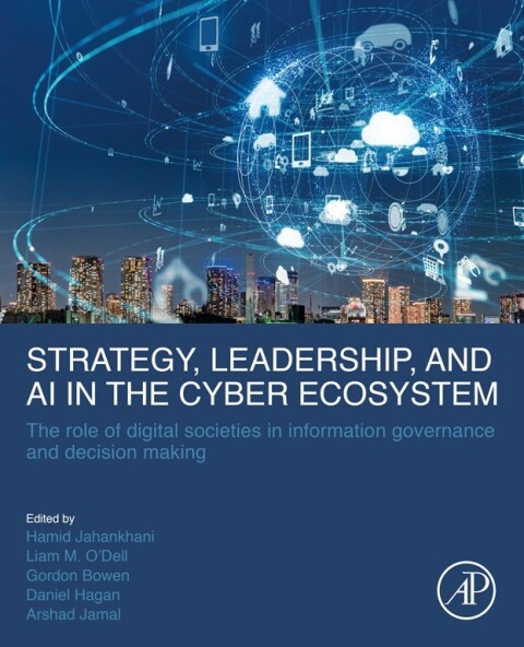 Cover image for book Strategy, Leadership, and AI in the Cyber Ecosystem