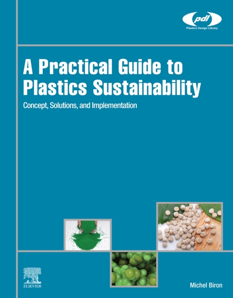 Cover image for book A Practical Guide to Plastics Sustainability