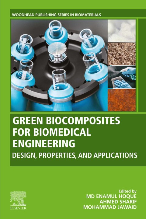 Cover image for book Green Biocomposites for Biomedical Engineering