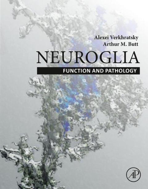 Cover image for book Neuroglia: Function and Pathology