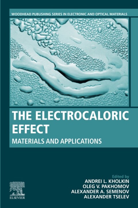 Cover image for book The Electrocaloric Effect