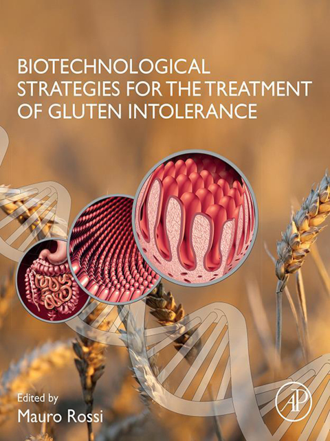 Cover image for book Biotechnological Strategies for the Treatment of Gluten Intolerance