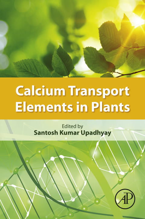 Cover image for book Calcium Transport Elements in Plants