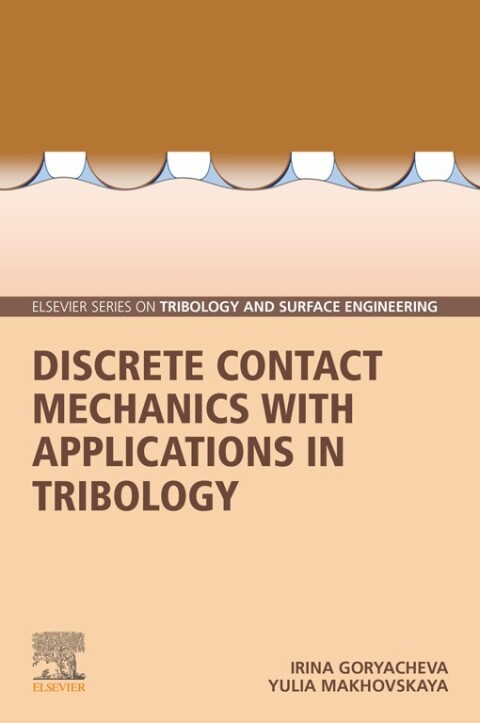 Cover image for book Discrete Contact Mechanics with Applications in Tribology