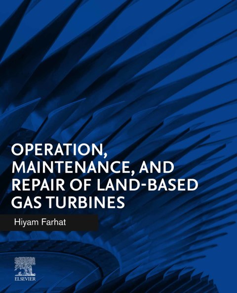 Cover image for book Operation, Maintenance, and Repair of Land-Based Gas Turbines