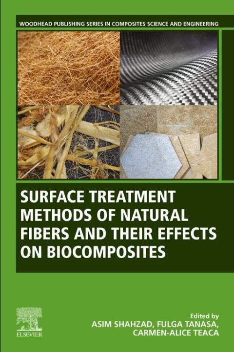 Cover image for book Surface Treatment Methods of Natural Fibres and their Effects on Biocomposites
