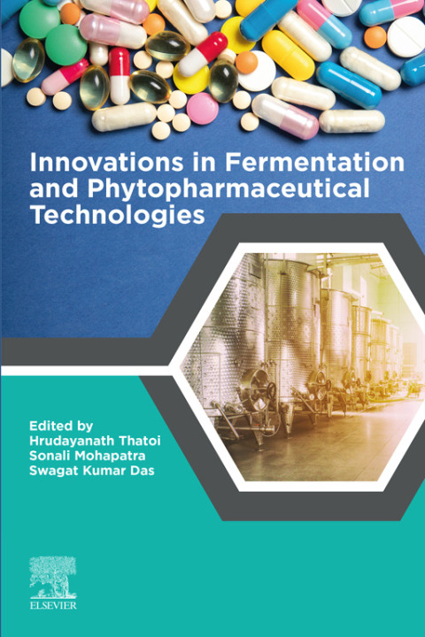 Cover image for book Innovations in Fermentation and Phytopharmaceutical Technologies
