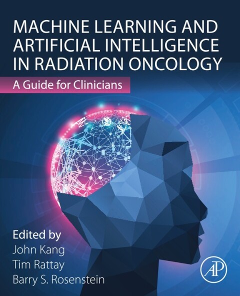 Cover image for book Machine Learning and Artificial Intelligence in Radiation Oncology