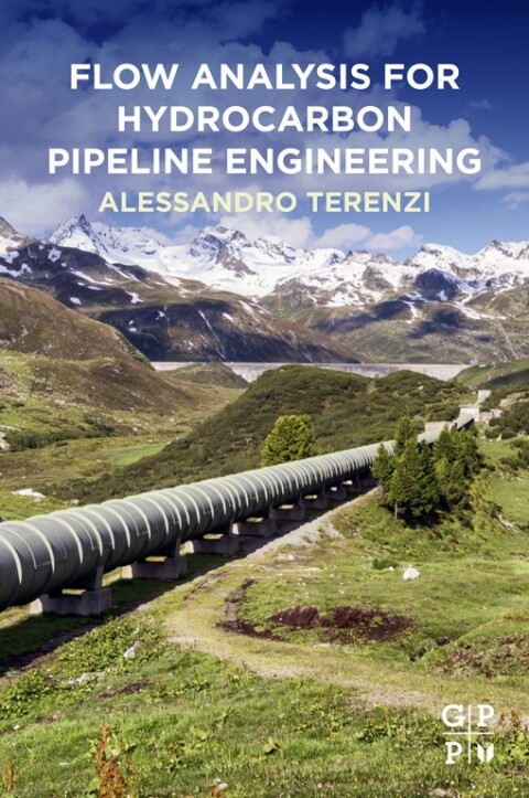 Cover image for book Flow Analysis for Hydrocarbon Pipeline Engineering