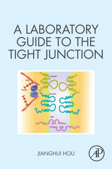 Cover image for book A Laboratory Guide to the Tight Junction