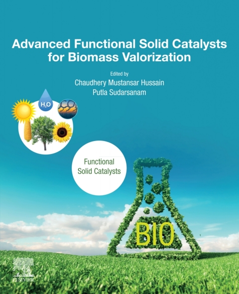 Cover image for book Advanced Functional Solid Catalysts for Biomass Valorization