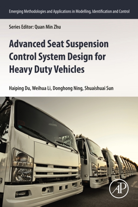 Advanced Seat Suspension Control System Design for Heavy Duty Vehicles 