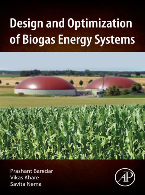 Cover image for book Design and Optimization of Biogas Energy Systems
