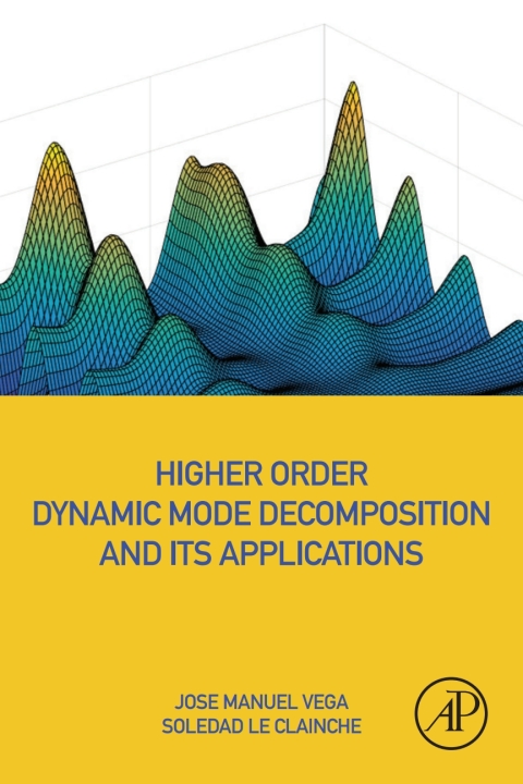 Cover image for book Higher Order Dynamic Mode Decomposition and Its Applications