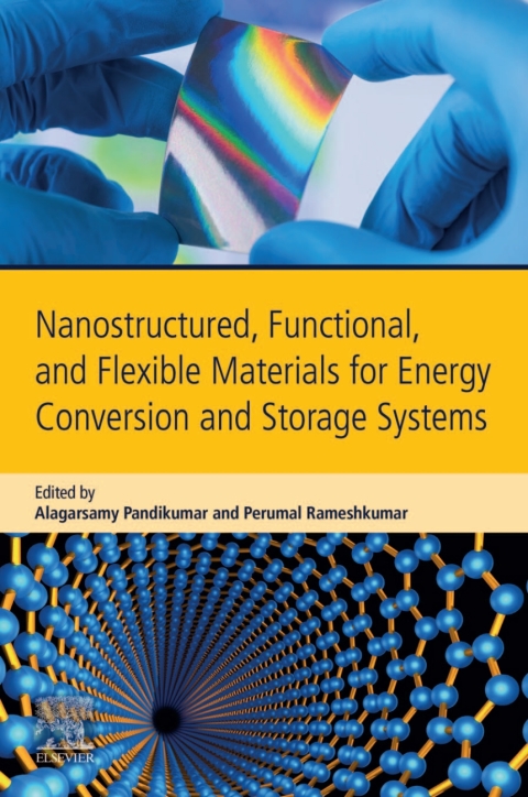 Cover image for book Nanostructured, Functional, and Flexible Materials for Energy Conversion and Storage Systems
