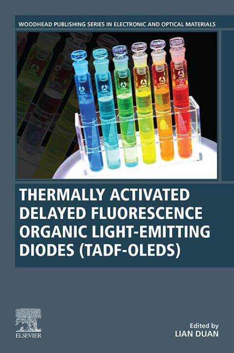 Cover image for book Thermally Activated Delayed Fluorescence Organic Light-Emitting Diodes (TADF-OLEDs)