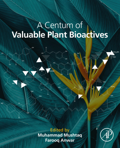 Cover image for book A Centum of Valuable Plant Bioactives