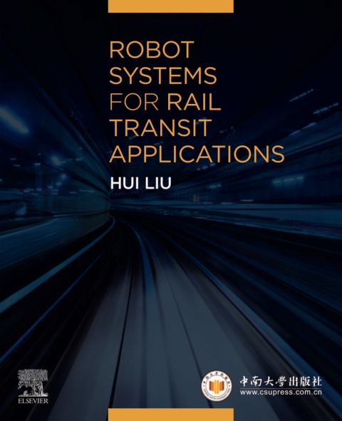 Robot Systems for Rail Transit Applications 