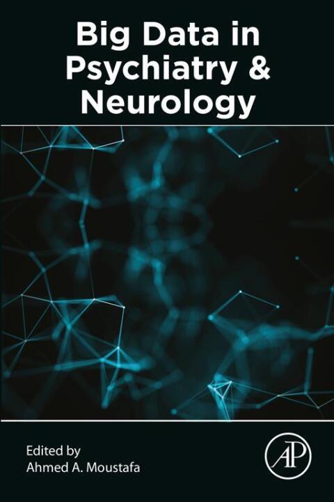 Cover image for book Big Data in Psychiatry and Neurology
