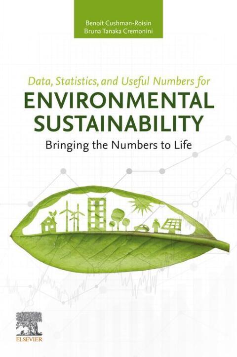 Cover image for book Data, Statistics, and Useful Numbers for Environmental Sustainability
