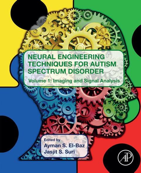 Cover image for book Neural Engineering Techniques for Autism Spectrum Disorder