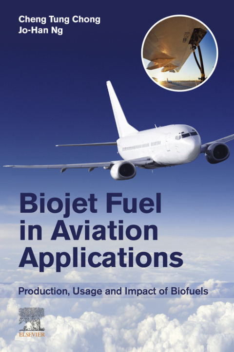 Cover image for book Biojet Fuel in Aviation Applications