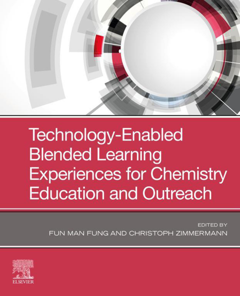 Cover image for book Technology-Enabled Blended Learning Experiences for Chemistry Education and Outreach