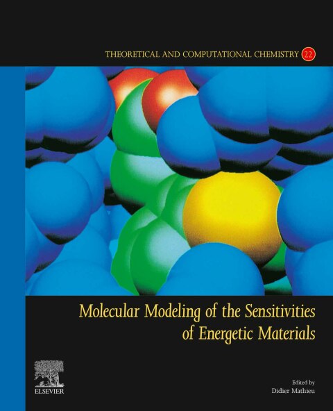 Cover image for book Molecular Modeling of the Sensitivities of Energetic Materials