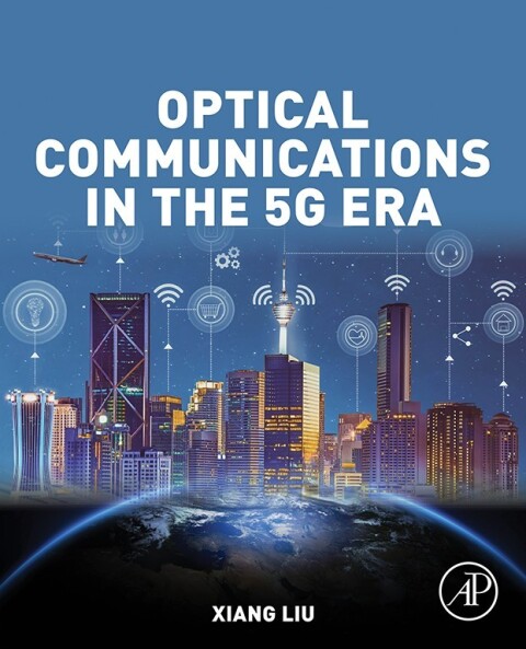 Cover image for book Optical Communications in the 5G Era