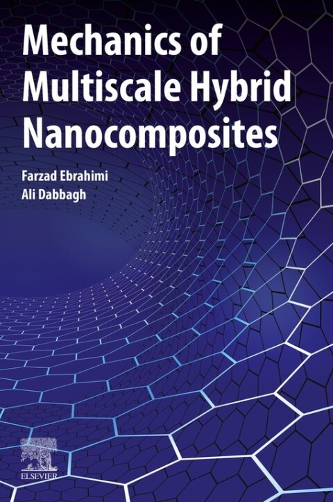 Cover image for book Mechanics of Multiscale Hybrid Nanocomposites