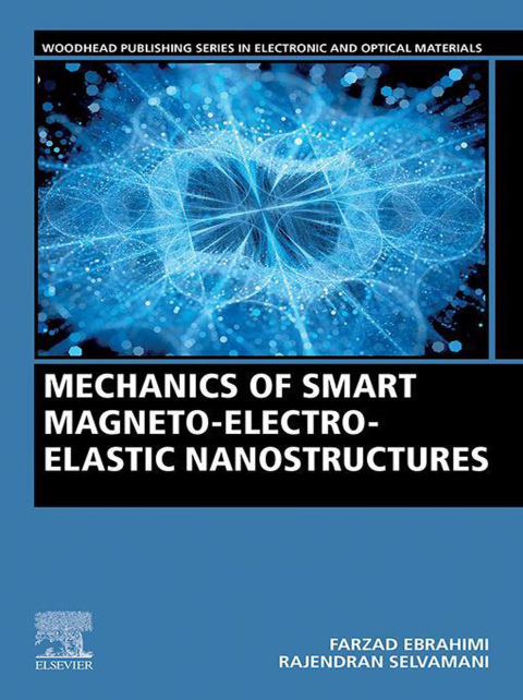 Cover image for book Mechanics of Smart Magneto-electro-elastic Nanostructures