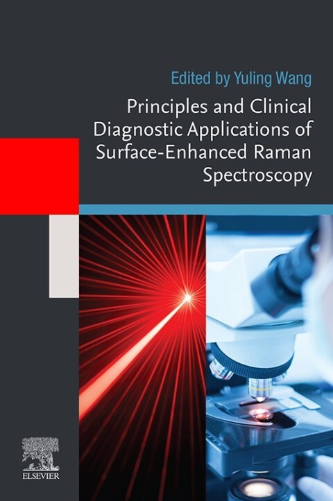 Cover image for book Principles and Clinical Diagnostic Applications of Surface-Enhanced Raman Spectroscopy