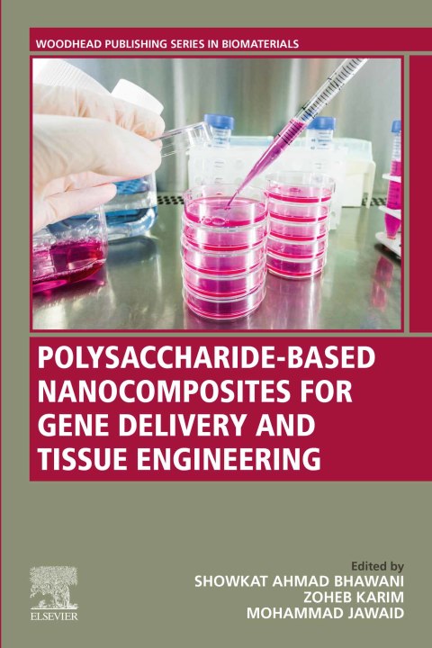 Cover image for book Polysaccharide-Based Nanocomposites for Gene Delivery and Tissue Engineering