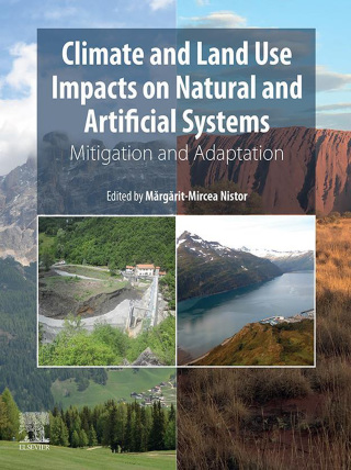 Climate and Land Use Impacts on Natural and Artificial Systems
