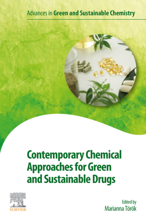 Cover image for book Contemporary Chemical Approaches for Green and Sustainable Drugs